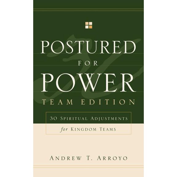 Postured For Power Team Edition, (Paperback)