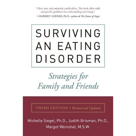 Surviving an Eating Disorder: Strategies for Families and Friends