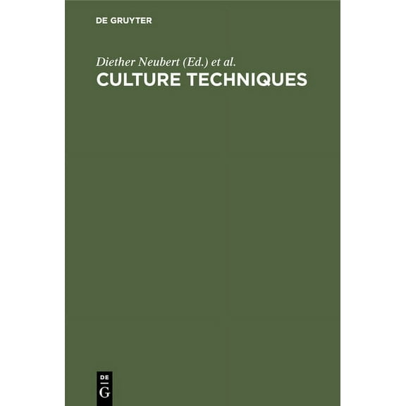 Culture Techniques, (Hardcover)