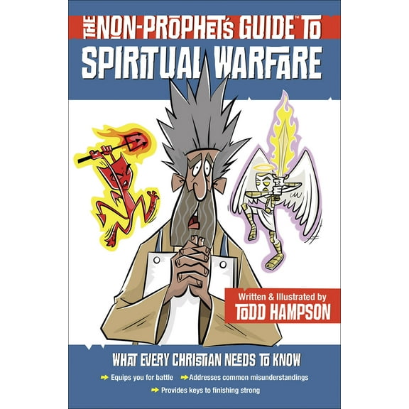 Pre-Owned The Non-Prophet's Guide to Spiritual Warfare (Paperback) 0736977953 9780736977951