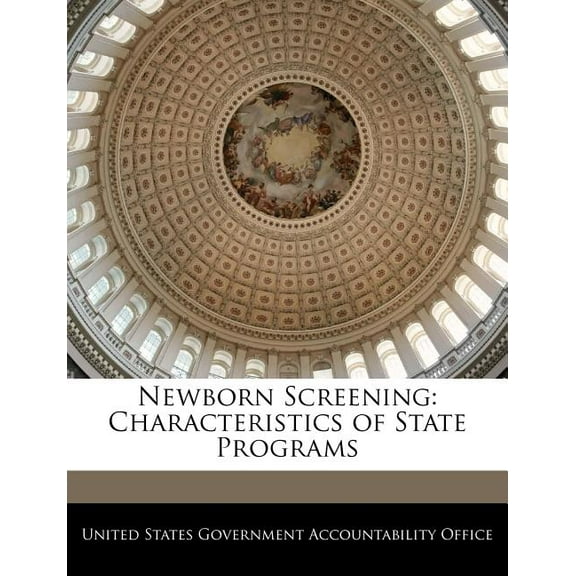 Newborn Screening : Characteristics of State Programs (Paperback)
