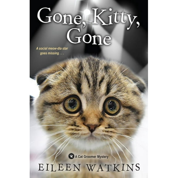 Cat Groomer Mystery Gone, Kitty, Gone, Book 4, (Paperback)