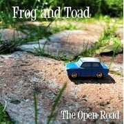 Frog and Toad - The Open Road - CD