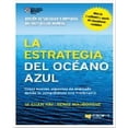 thumbnail image 1 of LA ESTRATEGIA DEL OCEANO AZUL PROFIT EDITORIAL W. CHAN KIM, 1 of 2
