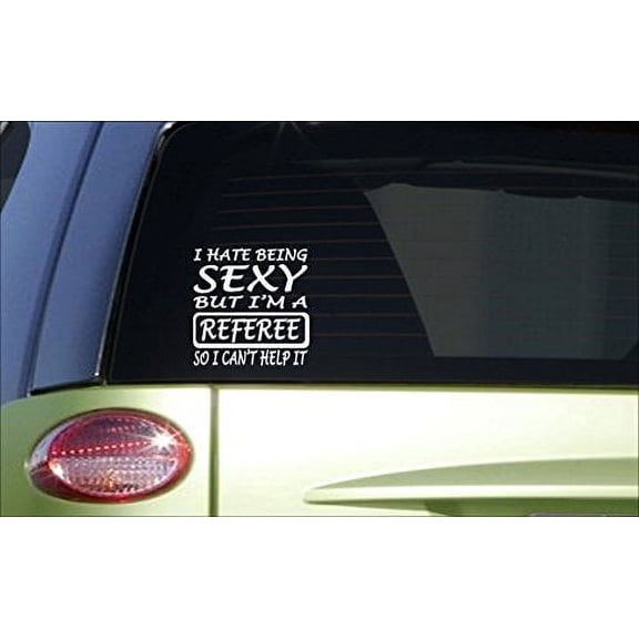 Referee sexy sticker *H283* 8 inch wide vinyl basketball football soccer