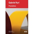 thumbnail image 1 of Cuadernillo Gabriel Kuri: Pronóstico #30, 1 of 2