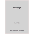 thumbnail image 1 of Pre-Owned Moondogs (Paperback) 0439161622 9780439161626, 1 of 1