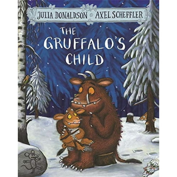 The Gruffalo's Child (Paperback) by Julia Donaldson