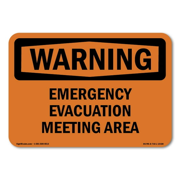 SignMission OS-WS-A-1014-L-12108 10 x 14 in. OSHA Warning Sign - Emergency Evacuation Meeting Area
