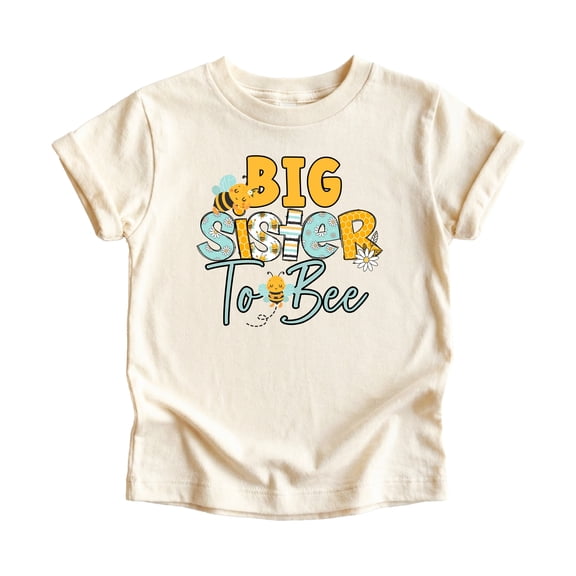 Big Sister to Bee Shirt for Girls Bumble Bee Sibling Reveal Tee, Natural Shirt, 4T