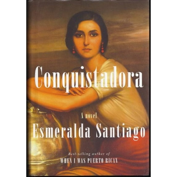 Pre-Owned Conquistadora (Hardcover) 0307268322 9780307268327