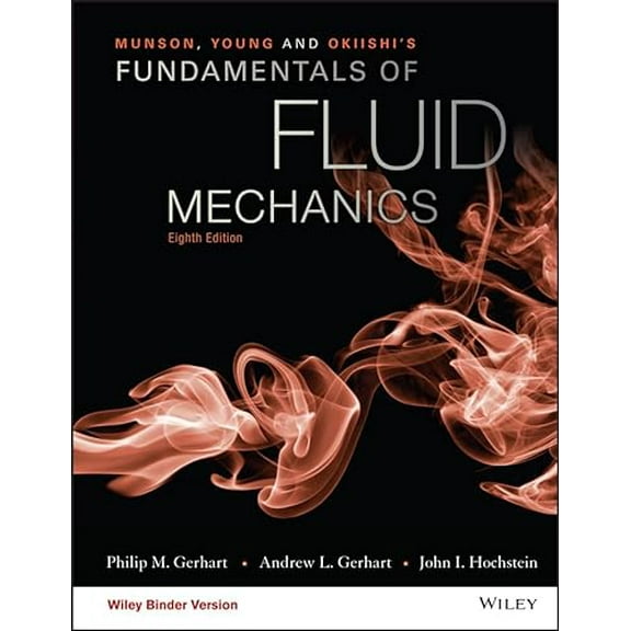 Pre-Owned Munson, Young and Okiishi's Fundamentals of Fluid Mechanics (Other)
