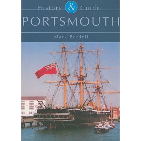 Portsmouth (Tempus History & Guide Series)