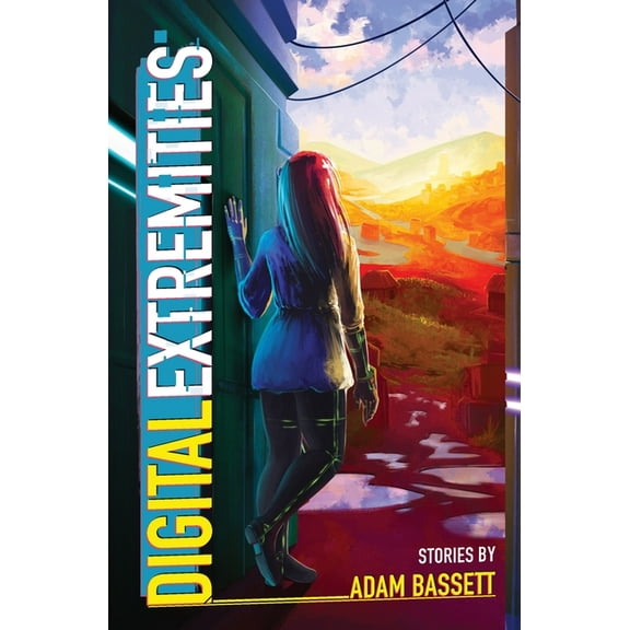 Digital Extremities, (Paperback)