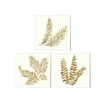 thumbnail image 1 of Great Art Now Gilded Fern by Chris Paschke 3 Piece Canvas Art Set Each 14W x 14H, 1 of 4
