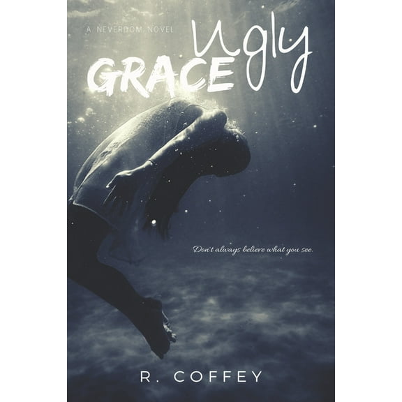 Ugly Grace (Paperback)