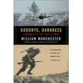 thumbnail image 1 of Goodbye, Darkness: un Mémoire de la Guerre du Pacifique, 1 of 1