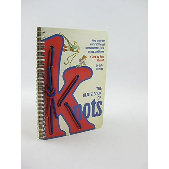 Pre-Owned The Klutz Book of Knots, 9780932592101, 0932592104, Paperback, Spi edition