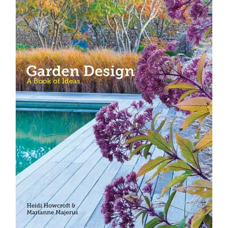 Garden Design : A Book of Ideas (Best Garden Design Ideas)