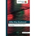 thumbnail image 2 of Milky Way Boulevard, 2 of 2