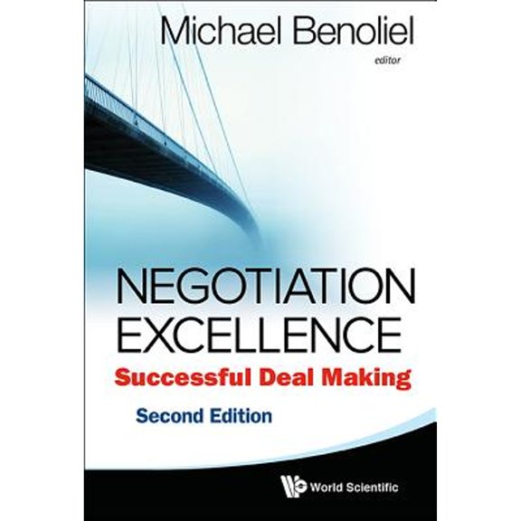 Pre-Owned Negotiation Excellence: Successful Deal Making (2nd Edition) (Hardcover) by Michael Benoliel
