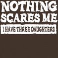 thumbnail image 3 of CafePress - Nothing Scares Me 3 Daughters T Shirt - Men's Classic Graphic Cotton T-Shirt, 3 of 4