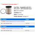 thumbnail image 2 of Fuel Filter - Compatible with 2014 - 2015, 2017 - 2019 Chevy Cruze 2018, 2 of 2