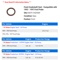 thumbnail image 2 of Front Crankshaft Seal - Compatible with 1993 - 1997 Ford Probe 1994 1995 1996, 2 of 2