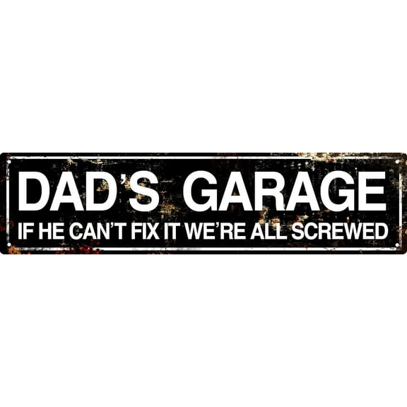 Retro Tin Metal Sign Dad'S Garage Statement Farmhouse Bathroom Wall Decor for Home Vintage Bar or Dorm Unique Gift Idea for Friends 4x16 in