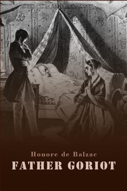 Father Goriot (Illustrated) (Paperback)