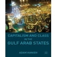 thumbnail image 1 of Capitalism and Class in the Gulf Arab States, 1 of 2