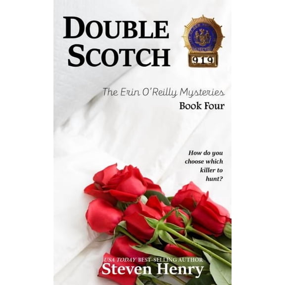 Erin O'Reilly Mysteries Double Scotch, Book 4, (Paperback)