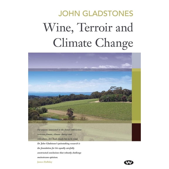 Wine, Terroir and Climate Change (Paperback)