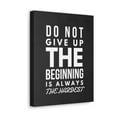 thumbnail image 6 of Inspirational Wall Art Beginning Is Always The Hardest Motivation Wall Decor for Home Office Gym Inspiring Success Quote Print Ready to Hang Unframed, 6 of 17