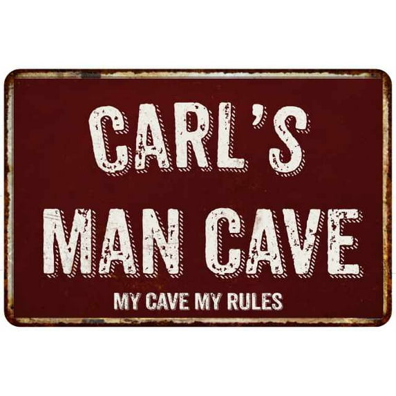 CARL'S Man Cave Red Grunge Sign 8 x 12 High Gloss Metal Sign 208120003042