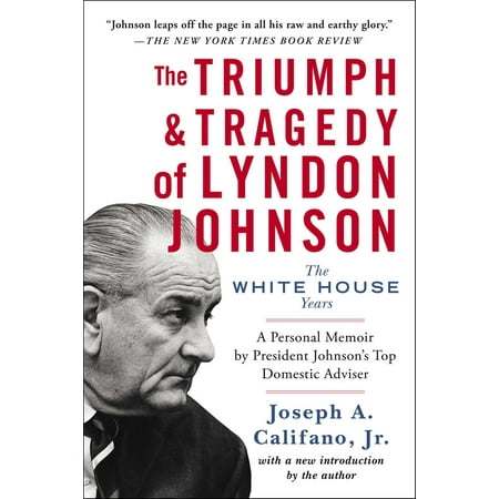The Triumph & Tragedy of Lyndon Johnson - eBook