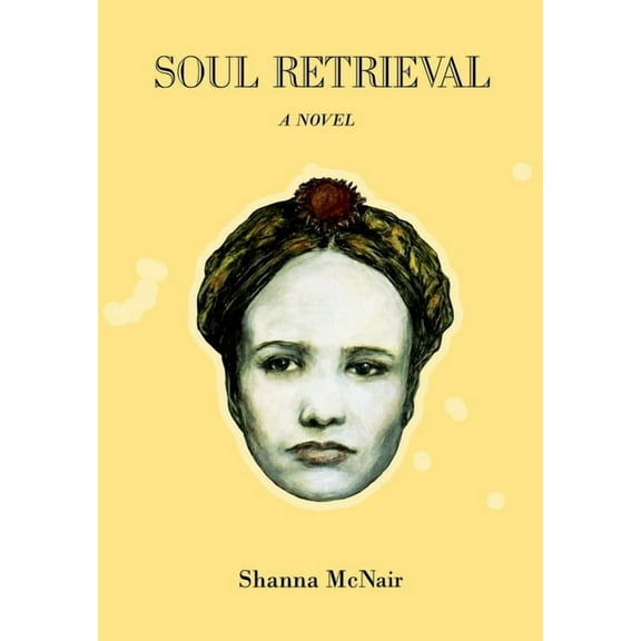 Soul Retrieval, (Hardcover)