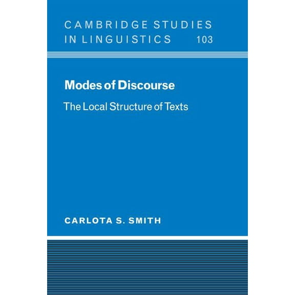 Cambridge Studies in Linguistics Modes of Discourse, Book 103, (Hardcover)