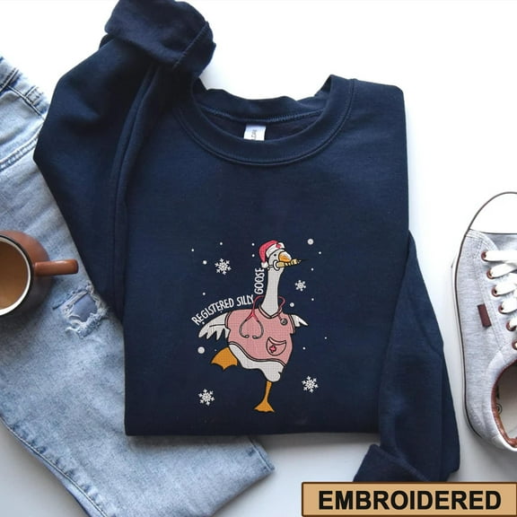 Registered Silly Goose Embroidered Sweatshirt, Funny Christmas Goose Sweater ,Holiday Nurse Doctor Gift Embroidery Pullover