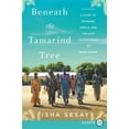thumbnail image 2 of Pre-Owned Beneath the Tamarind Tree: A Story of Courage, Family, and the Lost Schoolgirls of Boko Haram (Paperback) 0062911643 9780062911643, 2 of 5