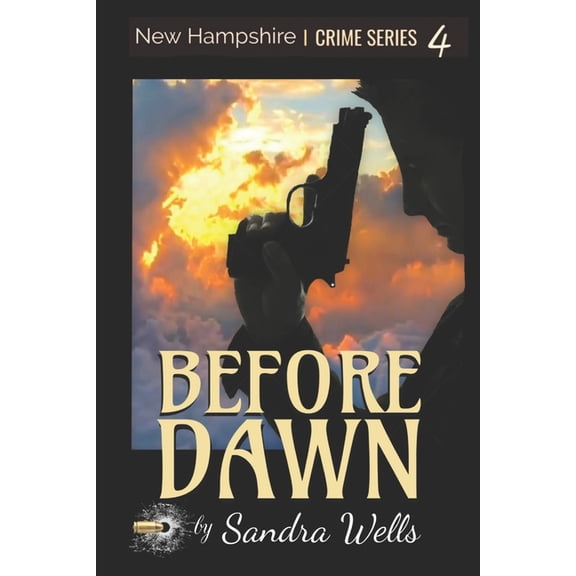 New Hampshire Crime: Before Dawn (Series #4) (Paperback)