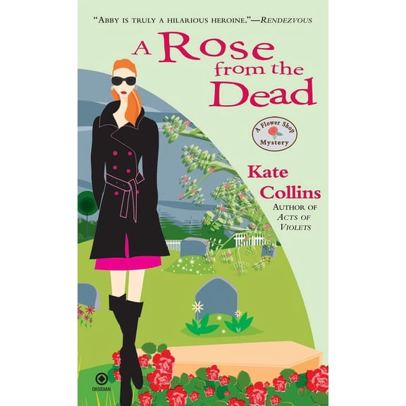 Flower Shop Mystery A Rose from the Dead, Book 6, (Paperback)