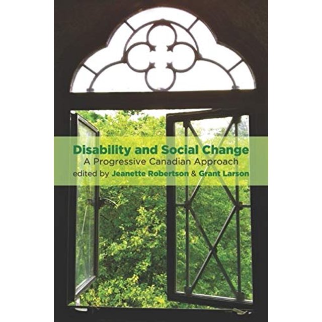 Handicap et Changement Social: une Approche Canadienne Progressive