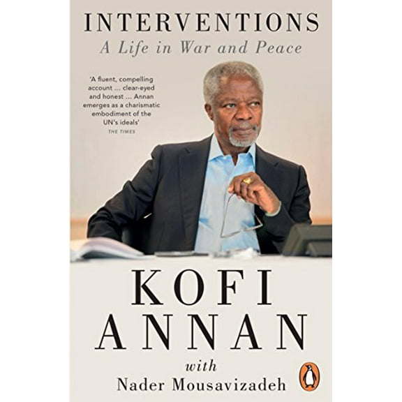 Interventions : A Life in War and Peace
