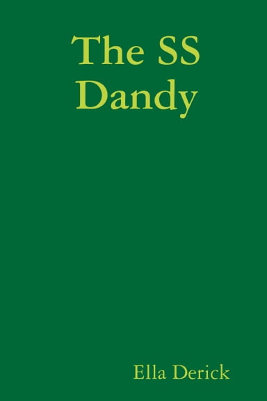 The SS Dandy, (Paperback)