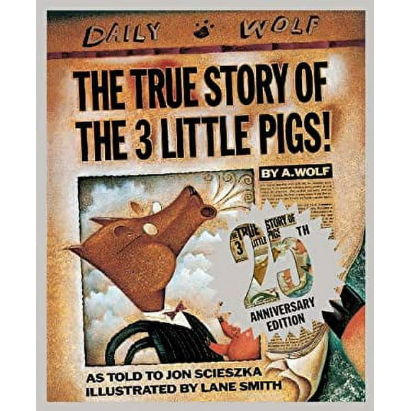 Pre-Owned The True Story of the Three Little Pigs 25th Anniversary Edition 9780451471956