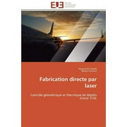 Fabrication Directe Par Laser
