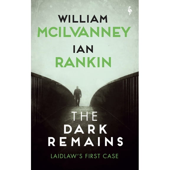 Pre-Owned The Dark Remains: A Laidlaw Investigation (Jack Laidlaw Novels Prequel) (Paperback) 1609457838 9781609457839