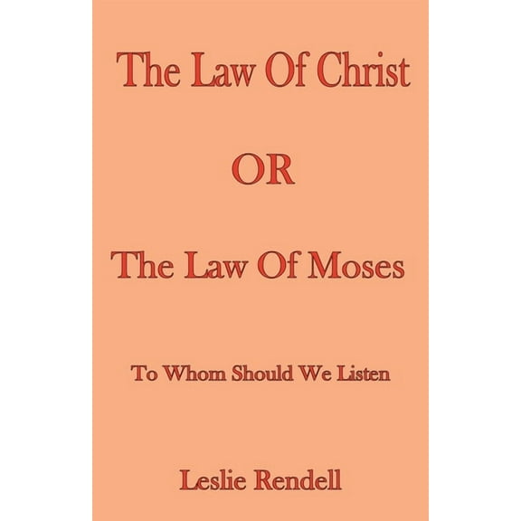 Bible Studies The Law Of Christ, Book 29, (Paperback)