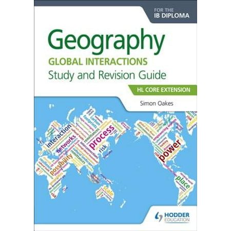 Hl Core - Geography for the IB Diploma Study and Revision Guide HL Core Extension - eBook